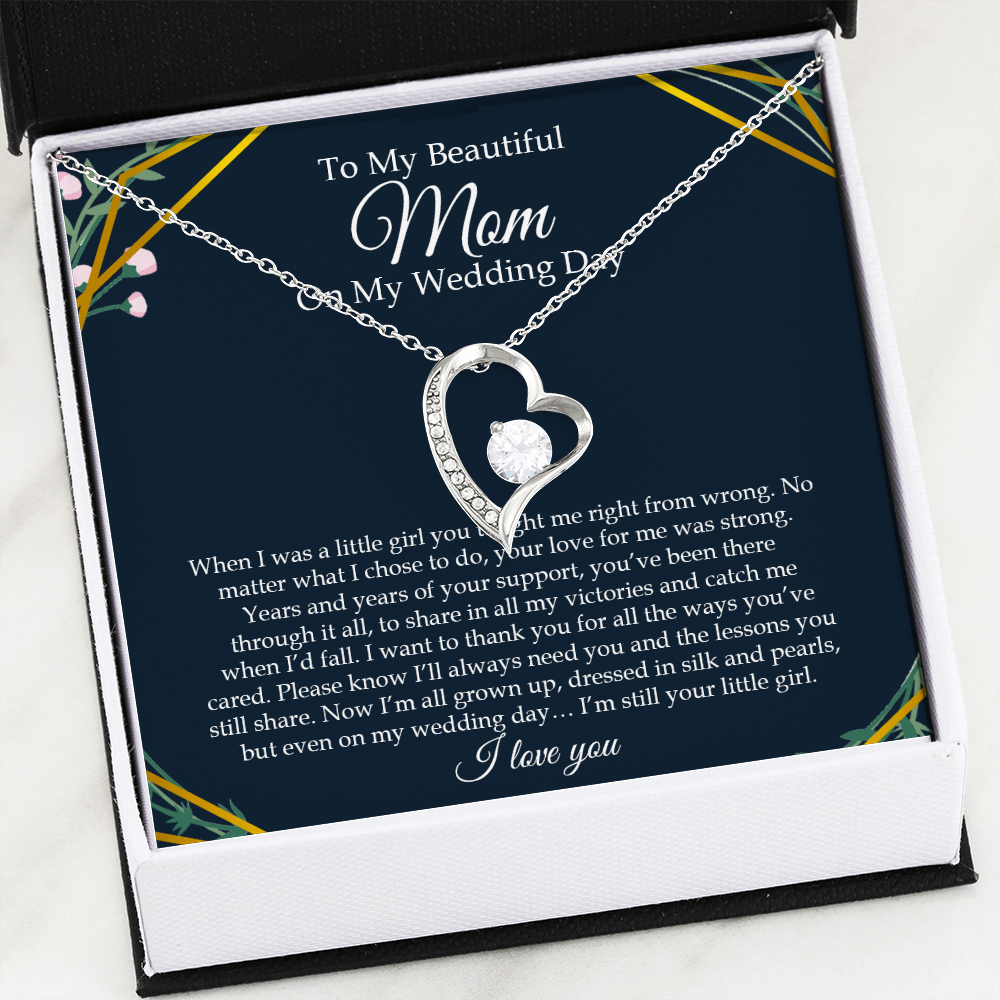 To My Beautiful Mom On My Wedding Day - Forever Love Necklace SO153V