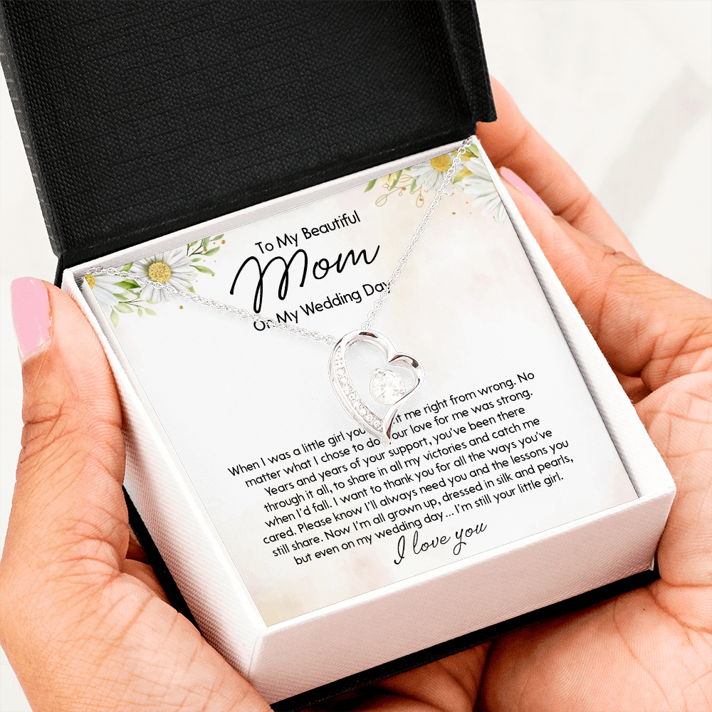 To My Beautiful Mom On My Wedding Day - Forever Love Necklace SO154T