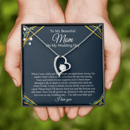 To My Beautiful Mom On My Wedding Day - Forever Love Necklace SO153V - Charming Present