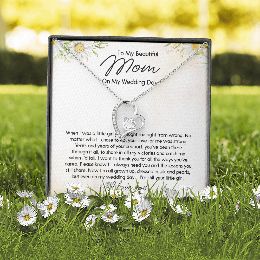 To My Beautiful Mom On My Wedding Day - Forever Love Necklace SO154T