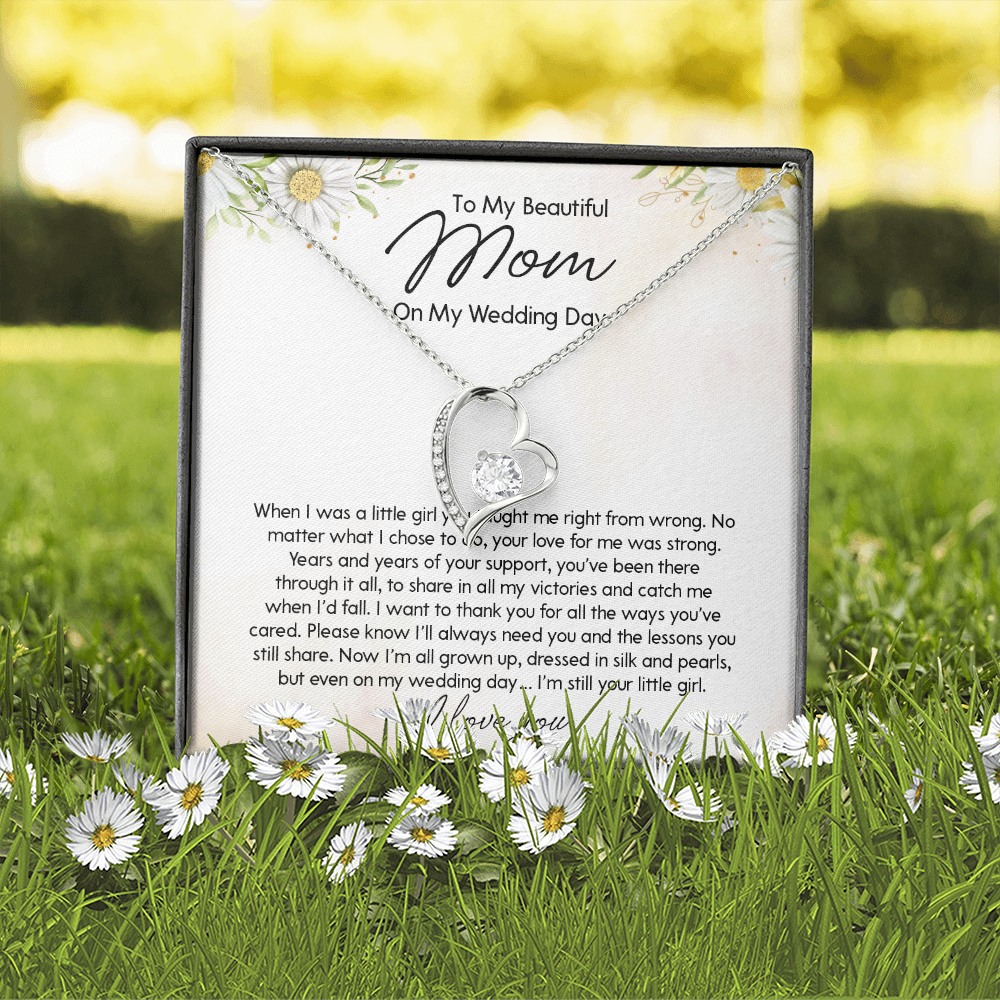 To My Beautiful Mom On My Wedding Day Forever Love Necklace SO154T