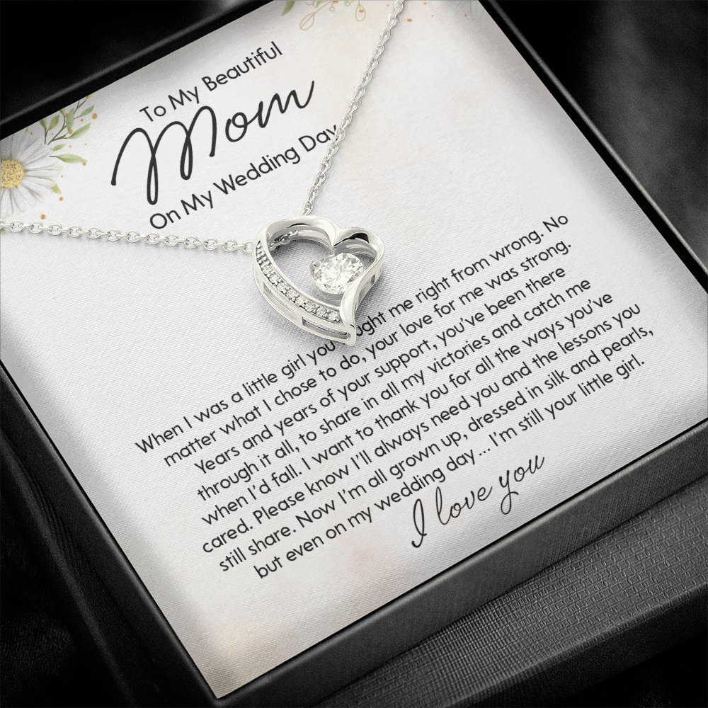 To My Beautiful Mom On My Wedding Day - Forever Love Necklace SO154T