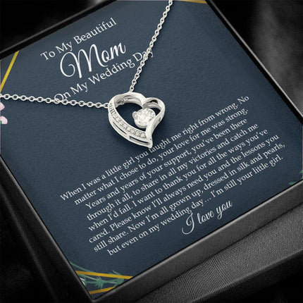 To My Beautiful Mom On My Wedding Day - Forever Love Necklace SO153V - Charming Present