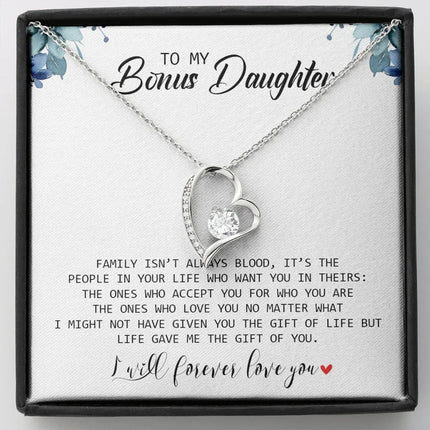 To My Bonus Daughter - I Will Forever Love You - Forever Love Necklace SO155T - Charming Present