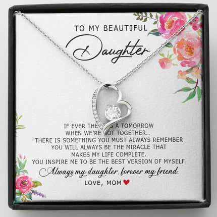 To My Beautiful Daughter - Forever My Friend - Forever Love Necklace SO185V - Charming Present