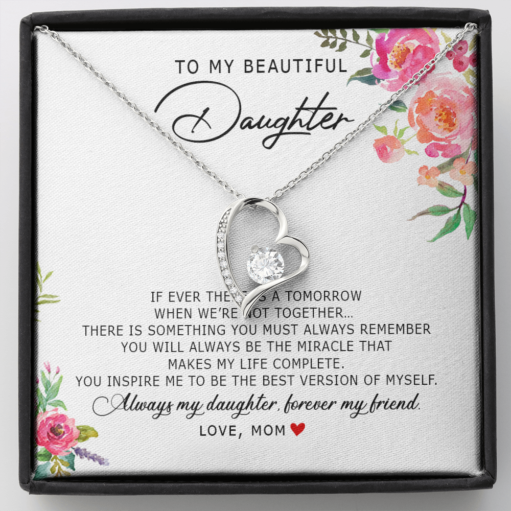 To My Beautiful Daughter - Forever My Friend - Forever Love Necklace SO185V