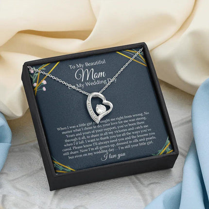 To My Beautiful Mom On My Wedding Day - Forever Love Necklace SO153V - Charming Present