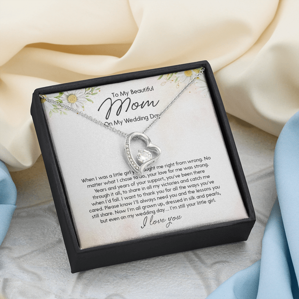 To My Beautiful Mom On My Wedding Day - Forever Love Necklace SO154T