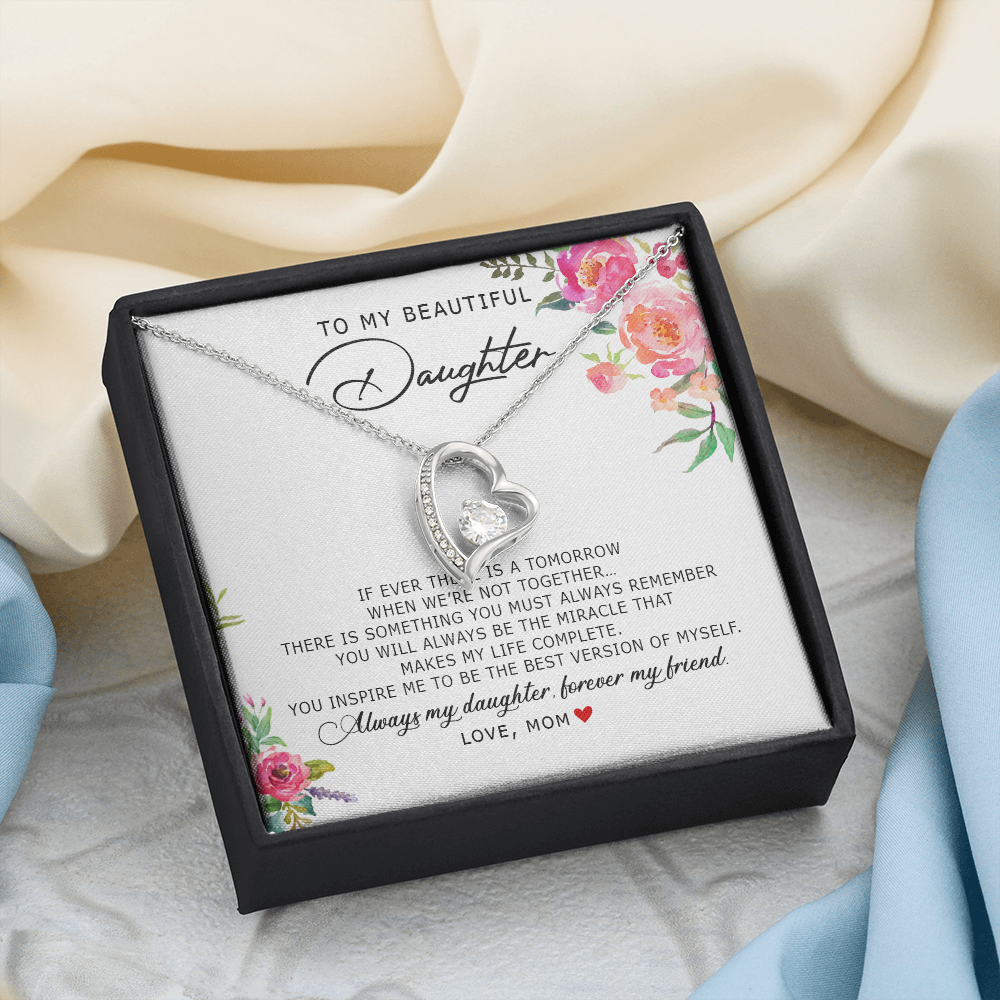 To My Beautiful Daughter - Forever My Friend - Forever Love Necklace SO185V