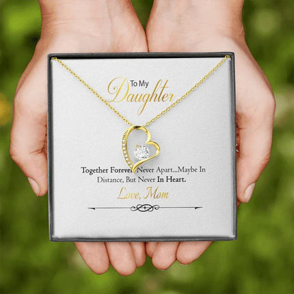 To My Daughter - Together Forever - Forever Love Necklace SO156VW - Charming Present