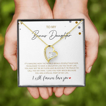 To My Bonus Daughter - Call You My Own - Forever Love Necklace SO163V - Charming Present