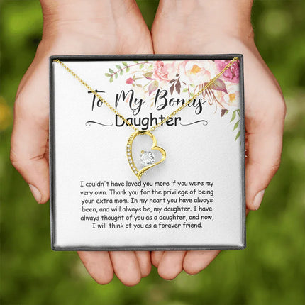 To My Bonus Daughter - You Are Always In My Heart - Forever Love Necklace SO164V - Charming Present