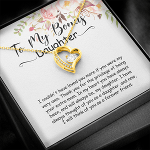 To My Bonus Daughter - You Are Always In My Heart - Forever Love Necklace SO164V