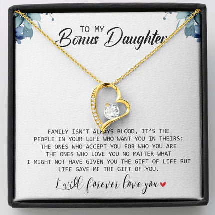 To My Bonus Daughter - I Will Forever Love You - Forever Love Necklace SO155T - Charming Present