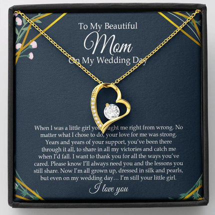 To My Beautiful Mom On My Wedding Day - Forever Love Necklace SO153V - Charming Present