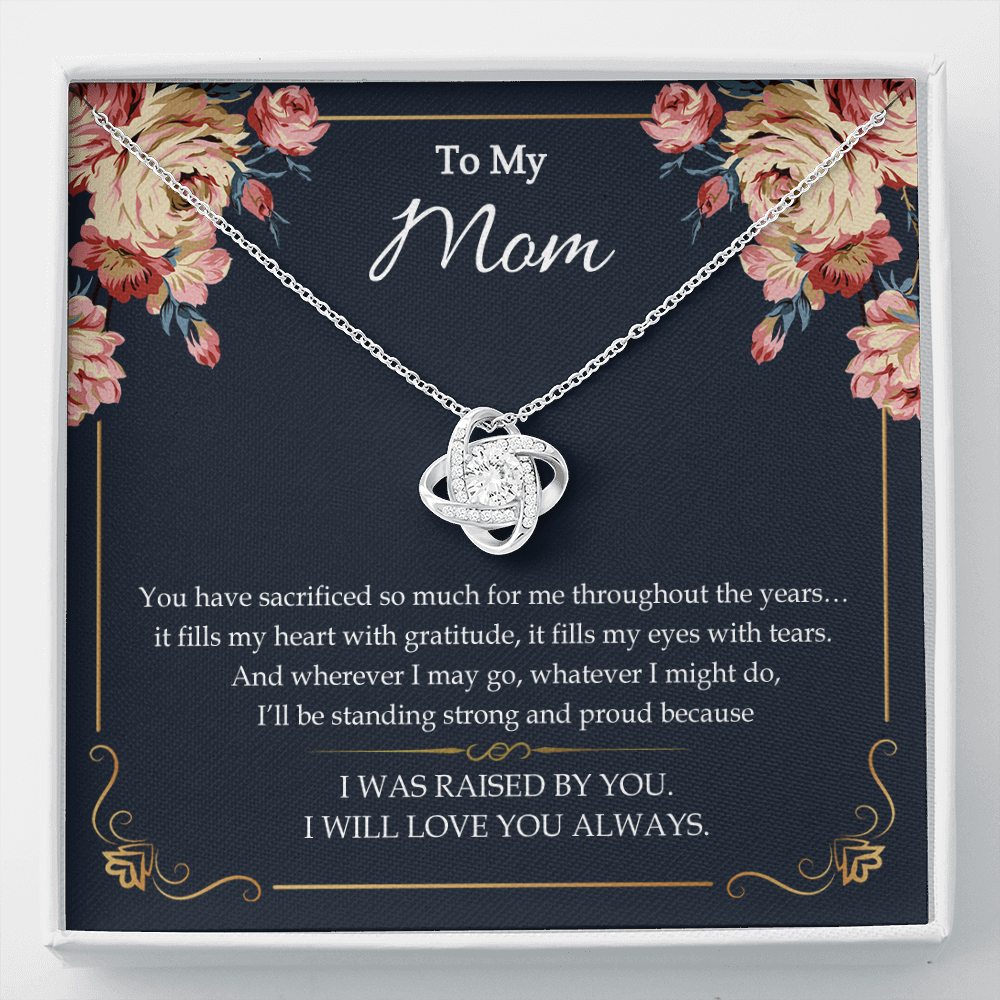 To My Mom - I Will Love You Always - Necklace SO55V
