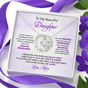 To My Beautiful Daughter - My Love And Light - Necklace DR18v2