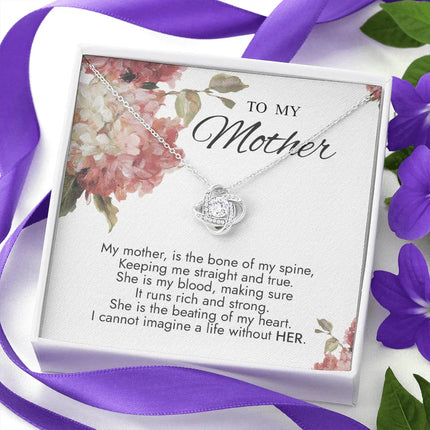 To My Mother I Cannot Imagine A Life Without YOU Necklace SO80 - Charming Present