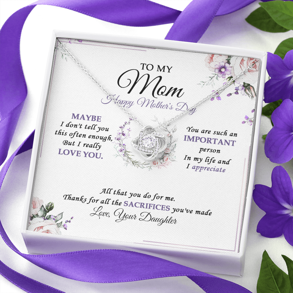 To My Mom - Happy Mother's Day And I Really Love You - Necklace SO38VV2