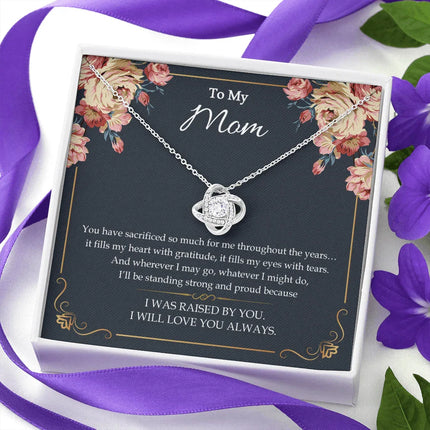To My Mom - I Will Love You Always - Necklace SO55V - Charming Present