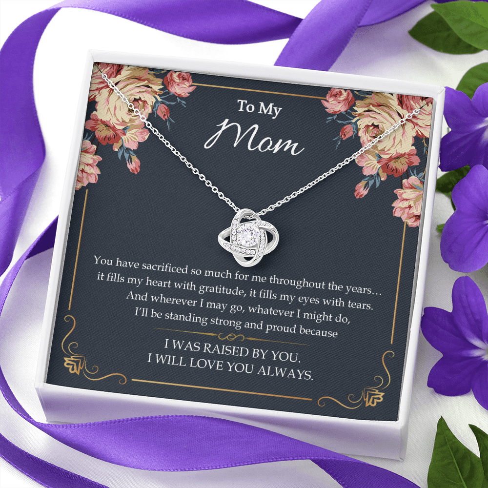 To My Mom - I Will Love You Always - Necklace SO55V