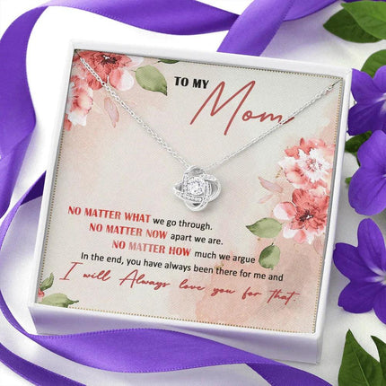 To My Mom I Will Always Love You - Necklace SO26V - Charming Present
