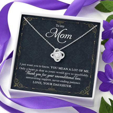 To My Mom Thank You For Your Unconditional Love - Necklace SO90 - Charming Present