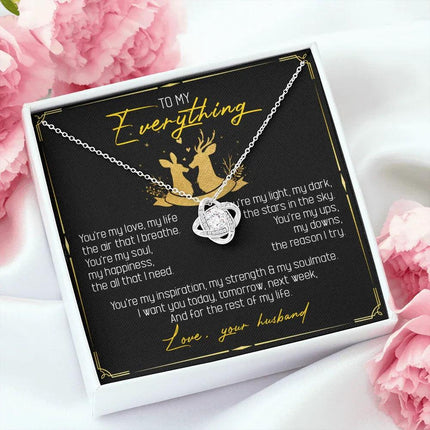 To My Everything - You Are My Soul And Happiness - LoveKnot Necklace SO115T - Charming Present