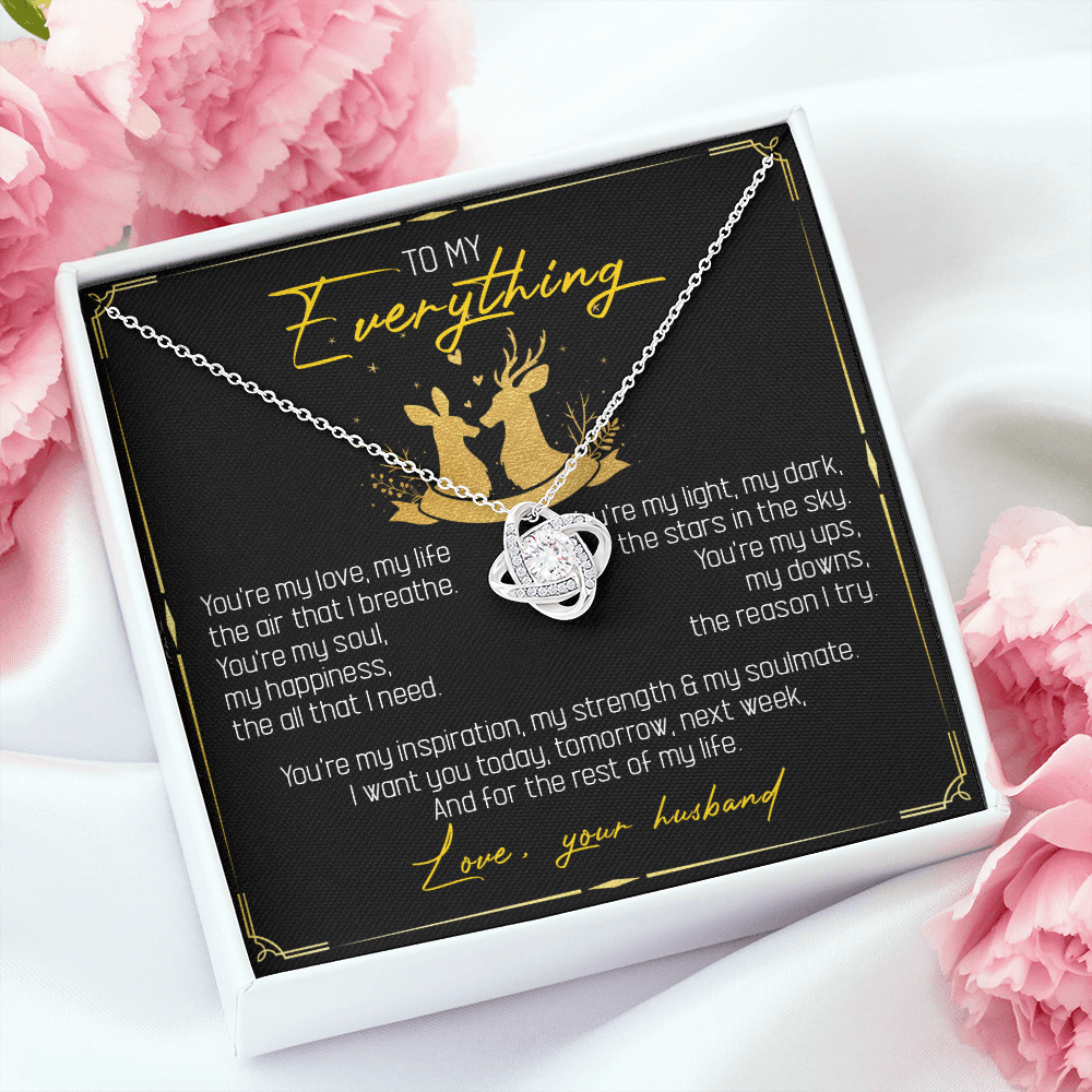 To My Everything - You Are My Soul And Happiness - LoveKnot Necklace SO115T