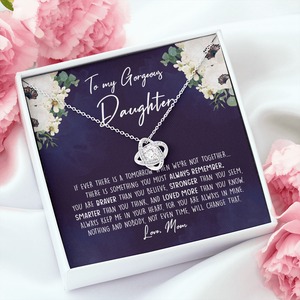 To My Gorgeous Daughter - You Are Braver Than You Believe - Necklace SO75