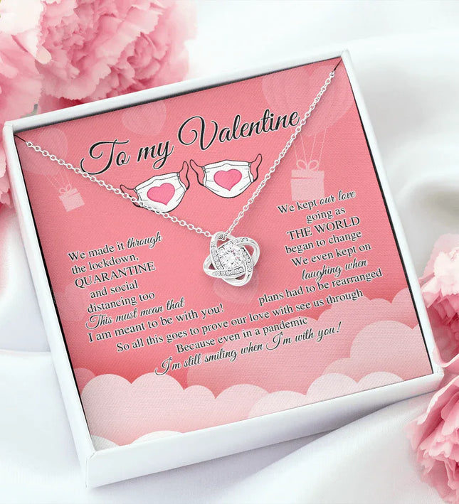 To My Valentine I'm Still Smiling When I'm With You Necklace SO12v1 - Charming Present