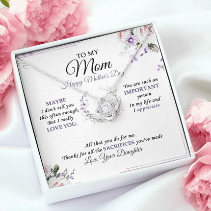 To My Mom - Happy Mother's Day And I Really Love You - Necklace SO38VV2 - Charming Present