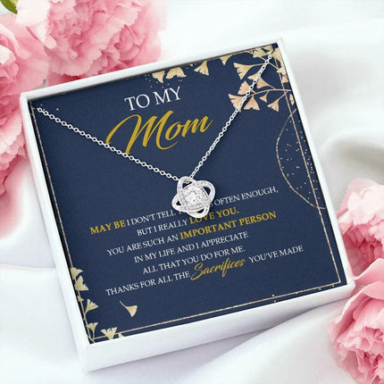 To My Mom Thanks For All The Sacrifices You've Made - Necklace SO09V - Charming Present