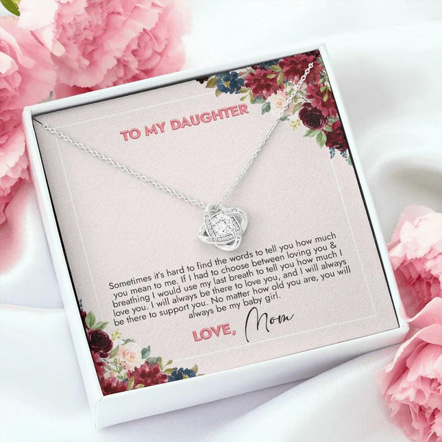 To My Daughter You Will Always Be My Girl Necklace SO73 - Charming Present