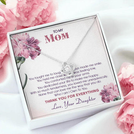 To My Mom Thank You For Loving Me Unconditionally - Necklace SO29T - Charming Present