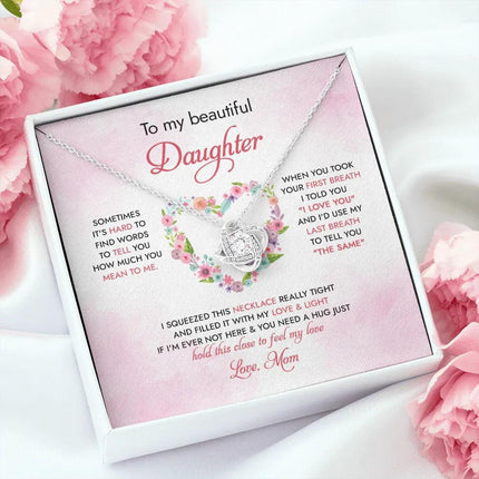 To My Daughter Hold This Close To Feel My Love - Necklace SO96 - Charming Present