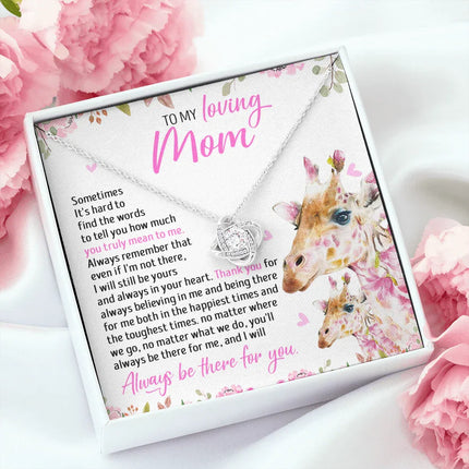 To My Mom - I Will Still Always Be Yours And Always In Your Heart - Necklace SO49T - Charming Present