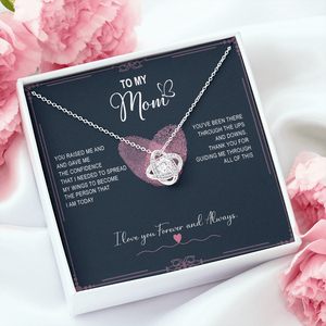To My Mom - Thank You For Guiding Me Through All Of This - Necklace SO124V