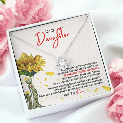 To My Sunflower Daughter - Believe In Yourself & Remember To Be Awesome - Necklace SO104T - Charming Present