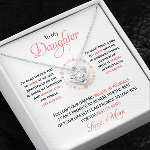 To My Daughter - I'm Glad There's You - Necklace DR07