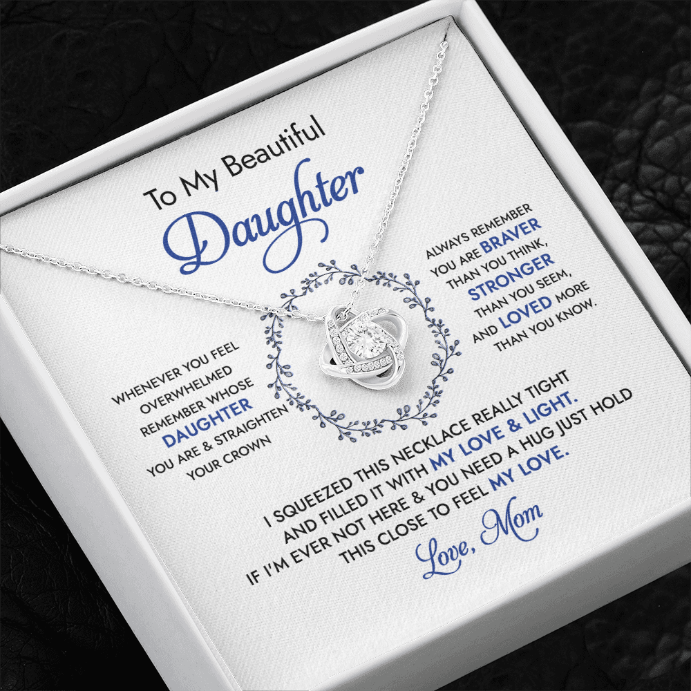 To My Beautiful Daughter - Always Remember - Necklace SO67