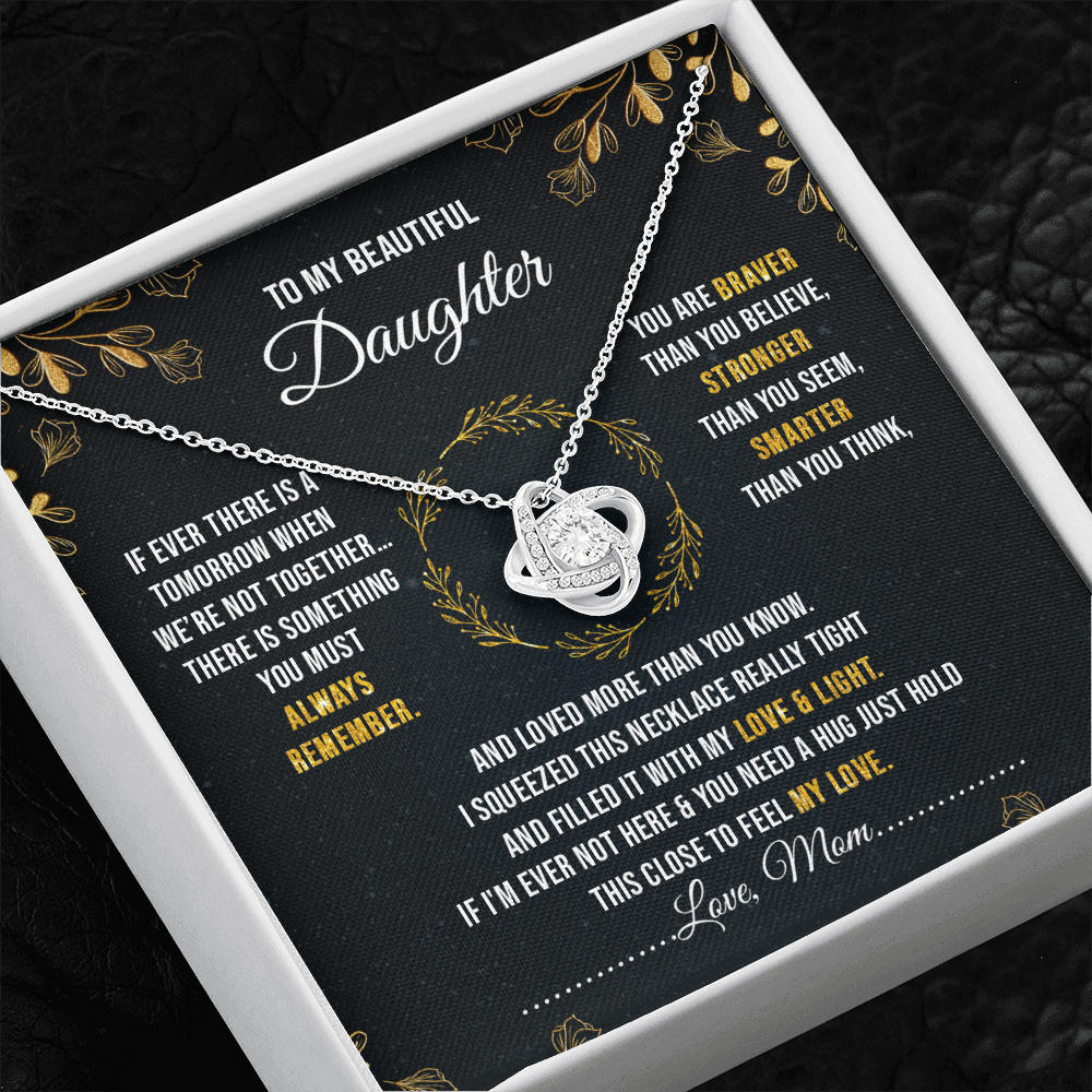 To My Beautiful Daughter - You Are Braver Than You Believe - Necklace SO40V