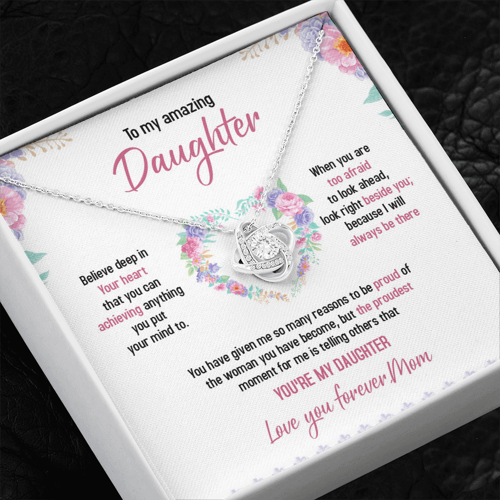 To My Daughter - Always Believe Deep In Your Heart - Necklace SO48T