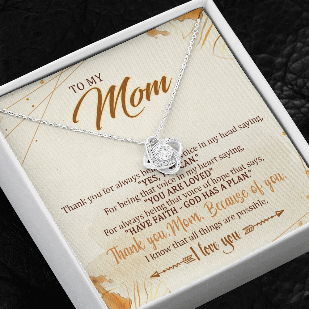 To My Mom Because Of You,I Know That All Things Are Possible - Necklace SO12T