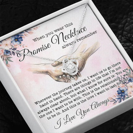 When You Wear This Promise Necklace Always Remember Necklace SO04v1 - Charming Present