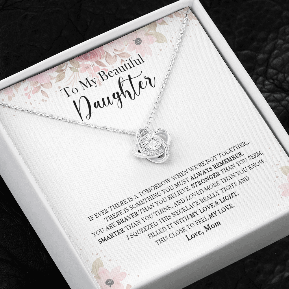 To My Daughter - Something You Must Always Remember - Necklace SO139V