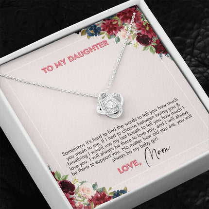 To My Daughter You Will Always Be My Girl Necklace SO73 - Charming Present