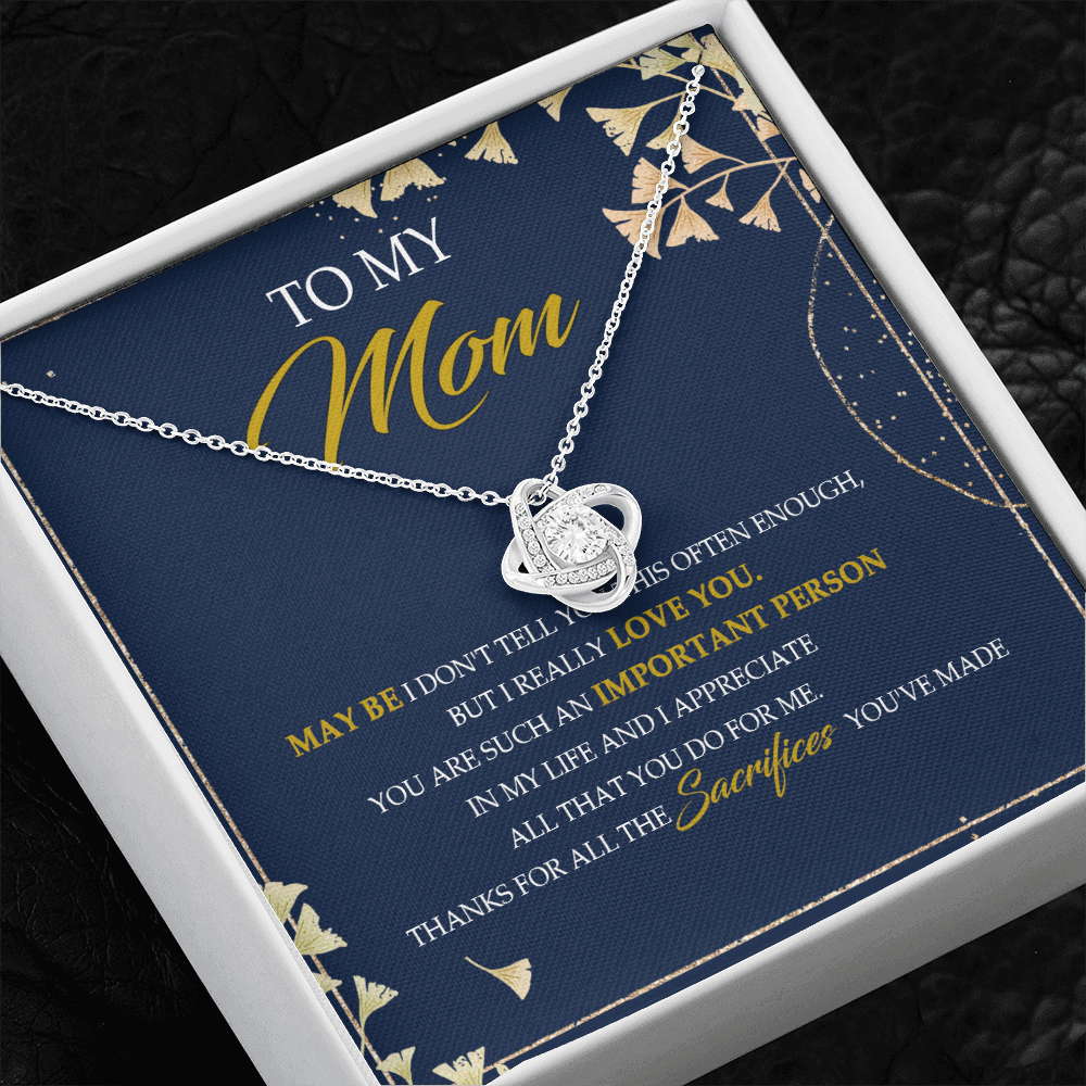 To My Mom Thanks For All The Sacrifices You've Made - Necklace SO09V