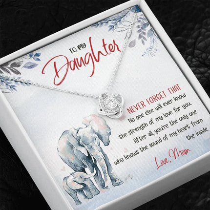 To My Daughter - No One Will Ever Know The Strength Of My Love - Necklace SO24T - Charming Present