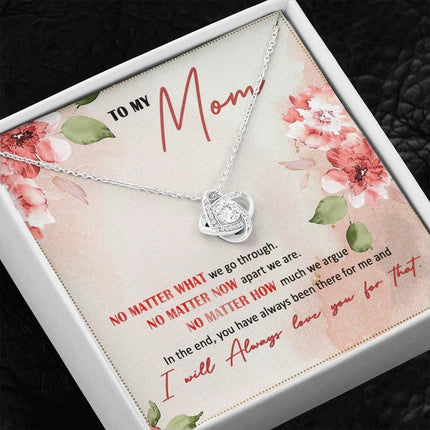 To My Mom I Will Always Love You - Necklace SO26V - Charming Present